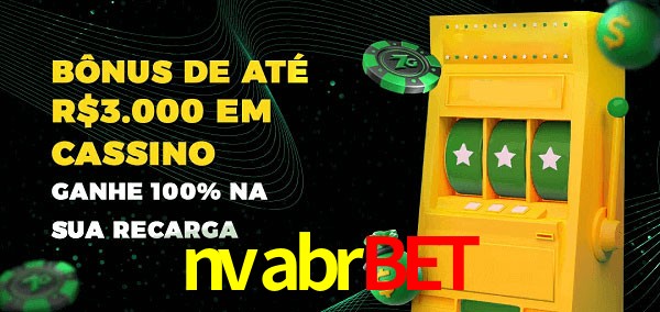 nvabrbet melhor bônus de depósito