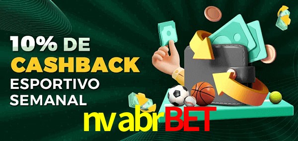10% de bônus de cashback na nvabrbet